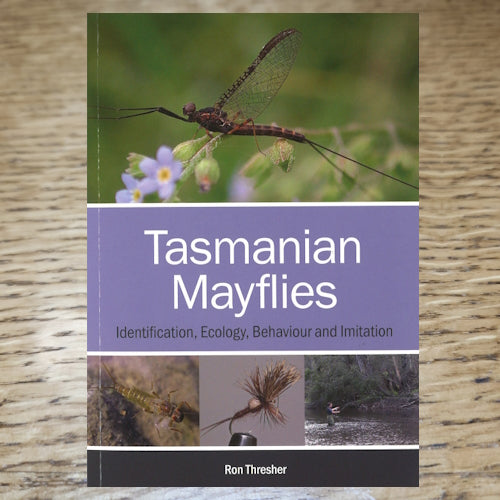 Tasmanian Mayflies book by Ron Thresher Available from Troutlore - Australia's Fly Tying Specialist Store