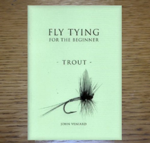 FLY TYING FOR THE BEGINNER TROUT by JOHN VENIARD AVAILABLE AT TROUTLORE FLYTYING STORE AUSTRALIA