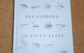 THE HISTORY OF FLY FISHING IN FIFTY FLIES BOOK BY IAN WHITELAW AVAILABLE AT TROUTLORE FLYTYING STORE AUSTRALIA