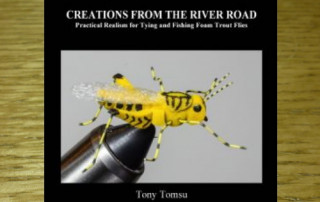 CREATIONS FROM THE RIVER ROAD BOOK BY TONY TOMSU AVAILABLE IN AUSTRALIA AT TROUTLORE FLY TYING STORE