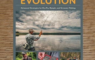 FLY FISHING EVOLUTION BOOK BY GEORGE DANIEL AVAILABLE AT TROUTLORE FLY TYING STORE IN AUSTRALIA